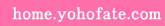 home.yohofate.com